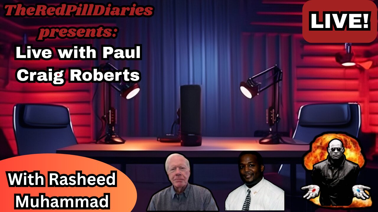 Live with Paul Craig Roberts