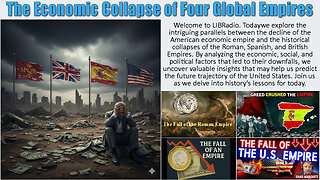 The Economic Collapse of Four Global Empires