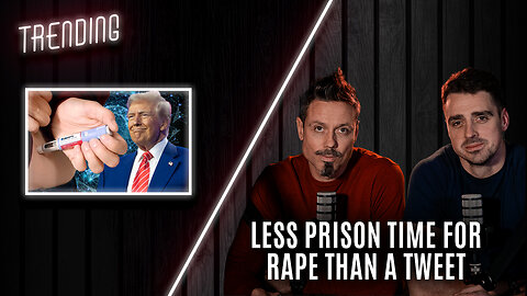 Trending : Ep11 : Less Prison Time for Rape Than a Tweet (20/01)