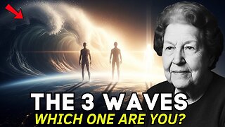 DECODED: The 3 "Volunteer" Waves Here To Save Earth (Which Wave Are You In?)