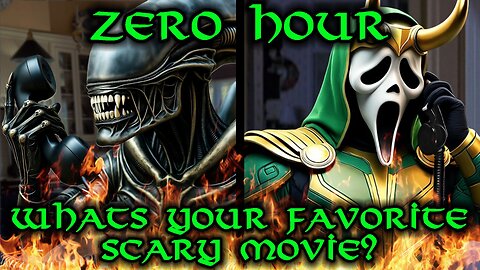 What's your favorite scary movie? | Zero Hour