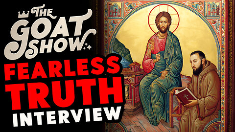 Nick “Fearless Truth” talks Orthodoxy, Trinity, Islam, Judaism & Nick Fuentes 🐐🎙️ THE GOAT SHOW