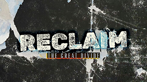 The Remnant Church: Reclaim: The Great Divide - Todd Blanton