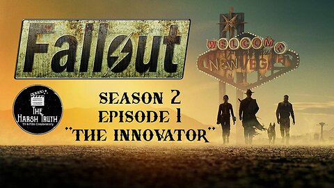 FALLOUT SEASON 2 EPISODE 1: THE INNOVATER REVIEW