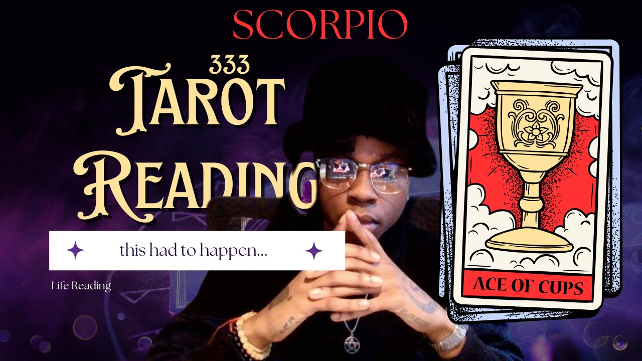 SCORPIO ♏︎ - “SO THIS IS WHY IT HAPPENED” PSYCHIC TAROT