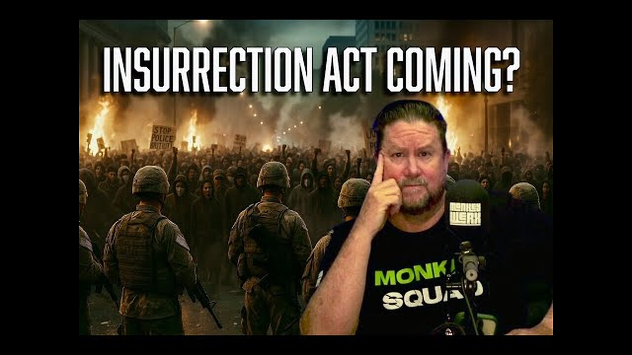 MONKEY WERX - Insurrection Act Coming