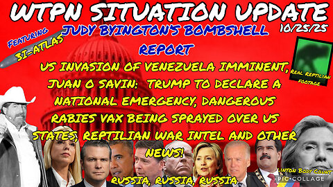 WTPN ~ Judy Byington ~ Situation Update ~ 10-25-25 ~ Trump Return ~ Restored Republic via a GCR