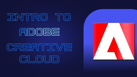 Introduction To Adobe Creative Cloud