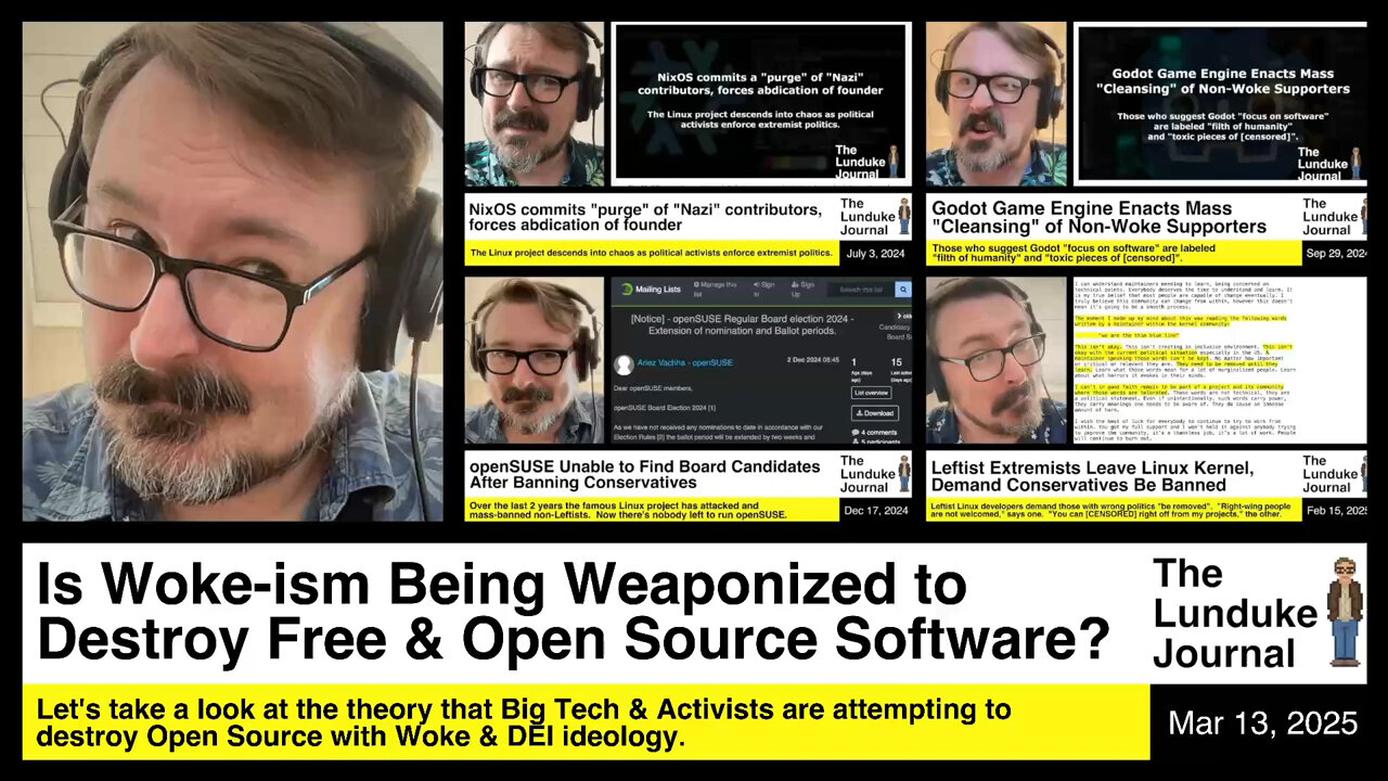 Is Woke-ism Being Weaponized to Destroy Free & Open Source Software?