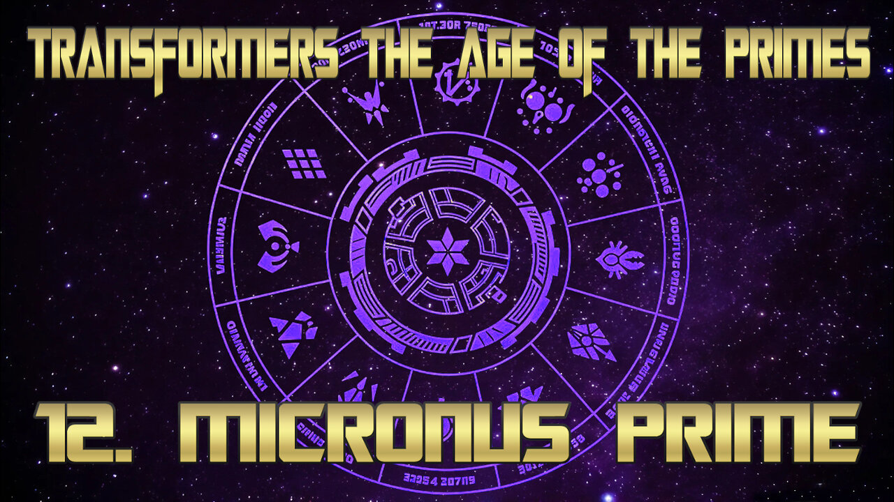 Transformers Age Of The Primes full album 12. Micronus Prime