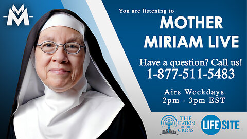 Mother Miriam Live - 3/11/25 - My Husband Got Drawn into Gnosticism!