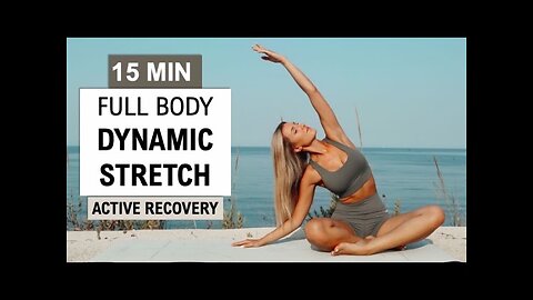 15 Min Dynamic Stretch | Mobility & Flexibility At Home | Active Recovery | Full Body | No Equipment