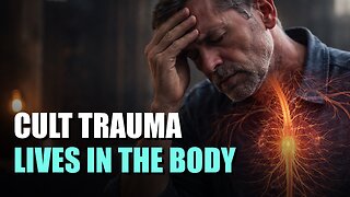 Cult Trauma and the Body: Why Leaving Doesn't End the Damage | Podcast Episode 529