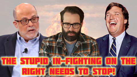 The Stupid In-Fighting on the Right Needs to Stop!
