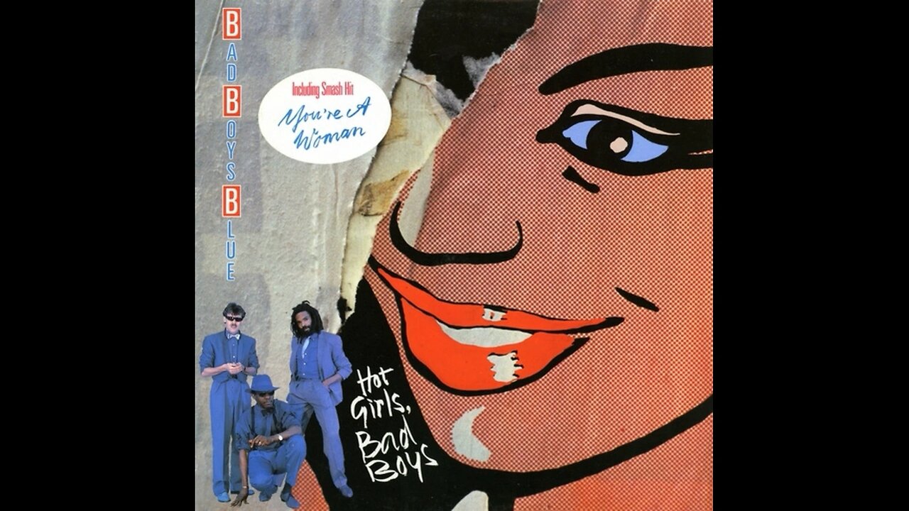 Bad Boys Blue - Hot Girls, Bad Boys (Europe) 1985 LP