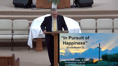 “In Pursuit of Happiness” (Ecclesiastes 2) - Pastor Smith's Bible Study, February 9, 2025