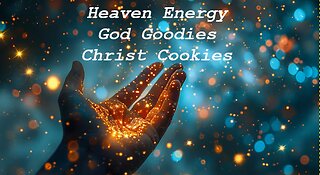 Heavenly Sky Energy Activity (fresh miracle) God Goodies n' Christ Cookies Part 3