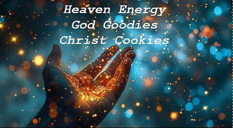 Heavenly Sky Energy Activity (fresh miracle) God Goodies n' Christ Cookies Part 3