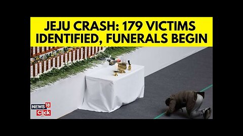 Jeju Air Flight Crash | Jeju Crash Victims Identified, Authorities Are Investigating | N18G