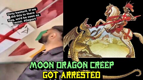 UK: A Muslim (Enemy of The Cross) Who Spat on St. George's Flag Has Just Been Arrested