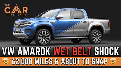 🚨VW Amarok WET BELT Shock🚨 1 Year Old & ONLY 62,000 Miles | Belt About to SNAP! - The Car Edition
