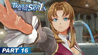 Trails in the Sky 1st Chapter Part 16 - Mayor Maybelle