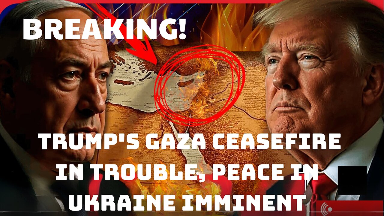 BREAKING! Trump's Gaza Ceasefire in Trouble, Peace in Ukraine Imminent