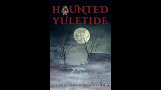 Episode 674: Haunted Yuletide by Immortal Books
