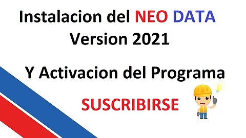 ✅ Instalación de Neodata 2021 + Activación