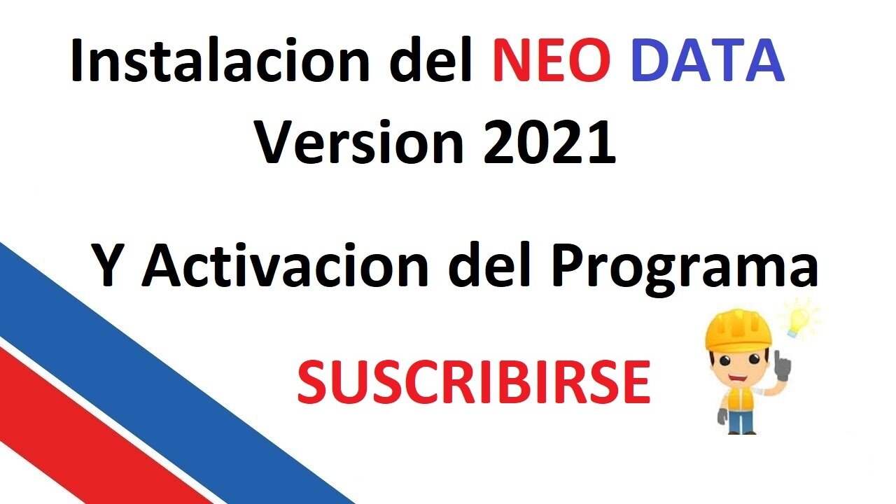 ✅ Instalación de Neodata 2021 + Activación