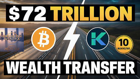 Kaspa vs Bitcoin: The $72 Trillion Wealth Transfer Revolution 