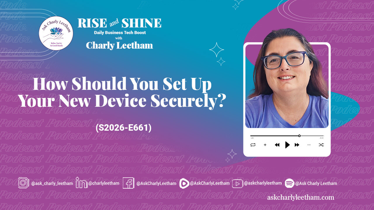 How Should You Set Up Your New Device Securely? (2026/661)