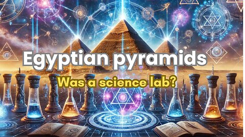 Mystery of the Egyptian pyramids||Egyptian pyramids was a science lab?||Giza pyramid mystery