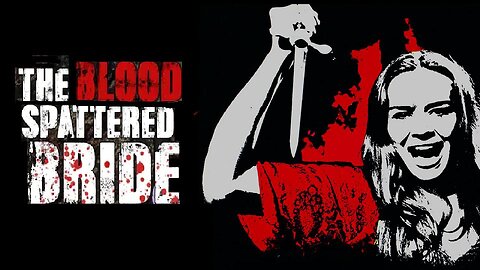 THE BLOOD SPATTERED BRIDE 1972 Evil Spirit of Murderess Haunts Newlywed Bride FULL MOVIE HD & W/S