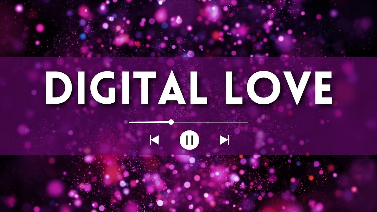 DIGITAL LOVE