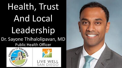 Dr. Sayone Thihalolipavan, MD, MPH - Public Health Officer, HHSA, County of San Diego