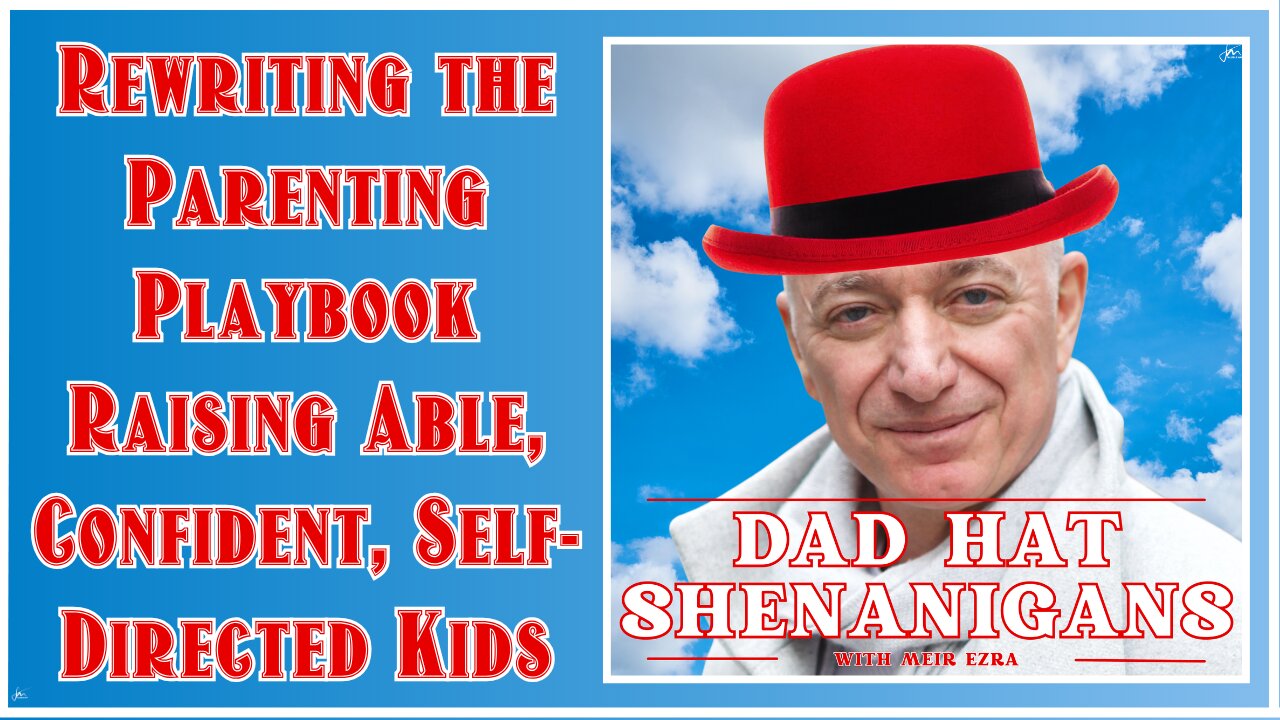 The Radical Parenting Framework That Raised Exceptional Kids | Meir Ezra Explains the Method