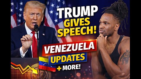 TRUMP MAKE ANNOUNCEMENT, VENEZUELA UPDATES AND MORE!