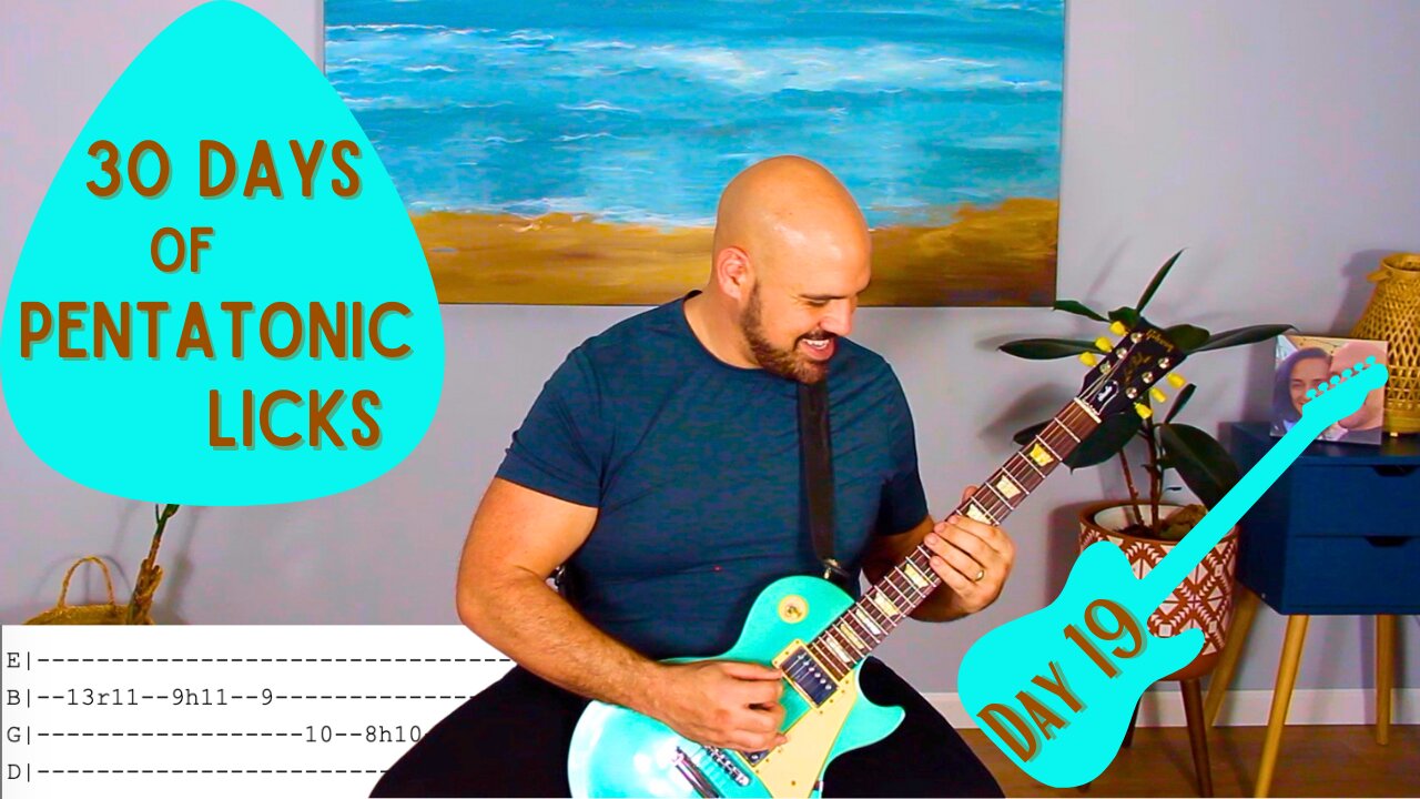 Day 19 - 30 Days of Pentatonic Licks 2025 - Guitar Lesson