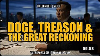 DOGE, TREASON & THE GREAT RECKONING -- Todd Callender & Dr. Lee Vliet