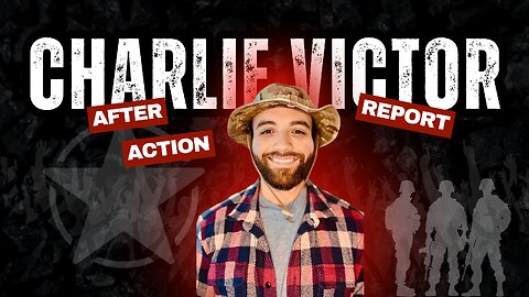 Charlie Victor After Action Report 1