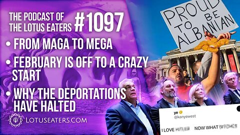 The Podcast of the Lotus Eaters #1097