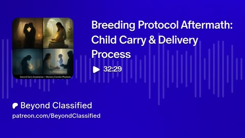 Breeding Protocol Aftermath: Child Carry & Delivery Process