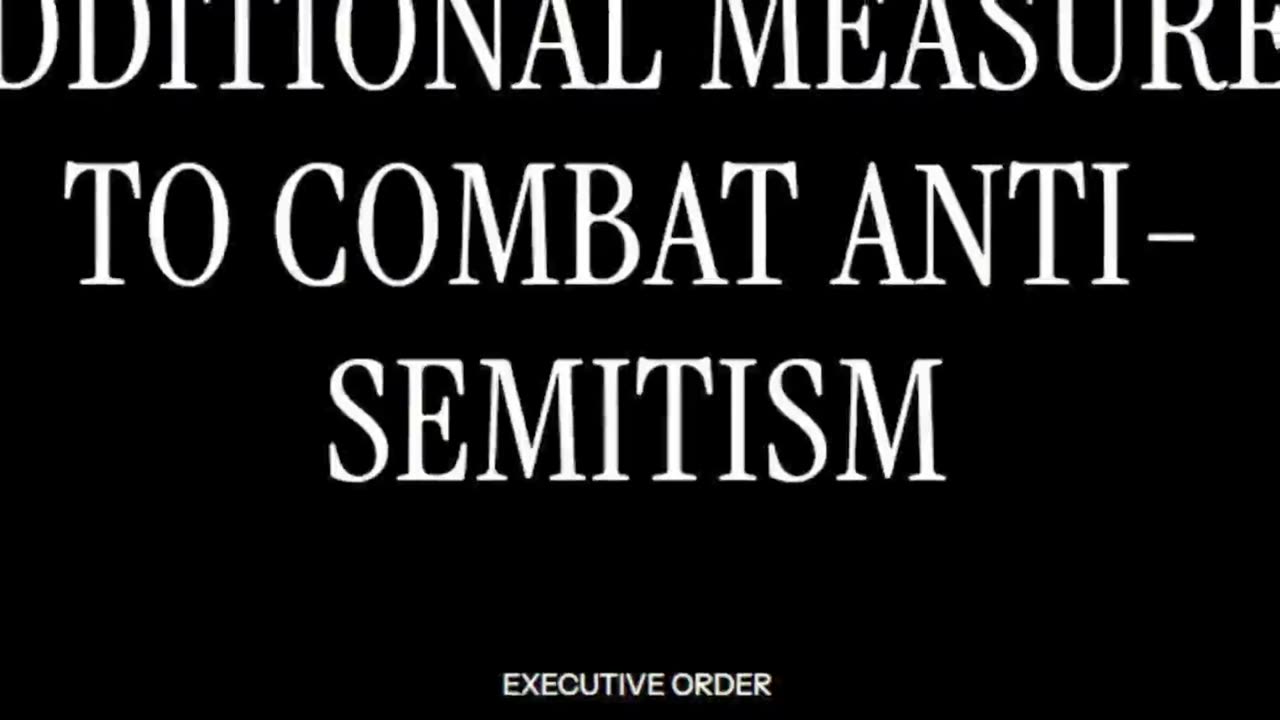 Trump order additional measures to combat anti semitism