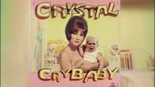 CRYSTAL - CRY BABY
