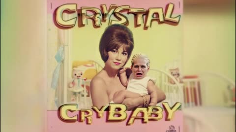 CRYSTAL - CRY BABY