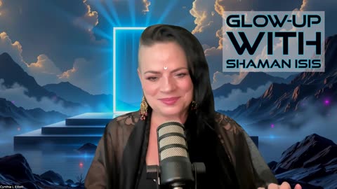 Predictions for 2026 on GlowUp w/ Shaman Isis