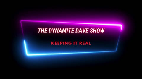 Dynamite Dave Show