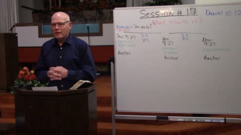 Session #17 End Times/Prophecy - Timeline of last seven years, part 2