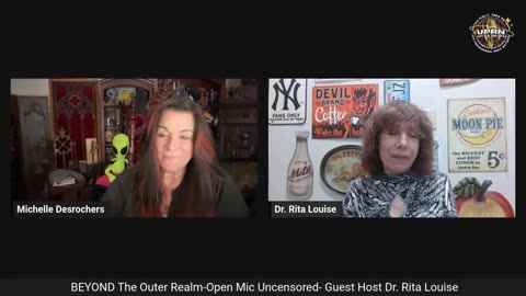 Beyond The Outer Realm - OPEN MIC UNCENSORED with Guest Host Dr. Rita Louise